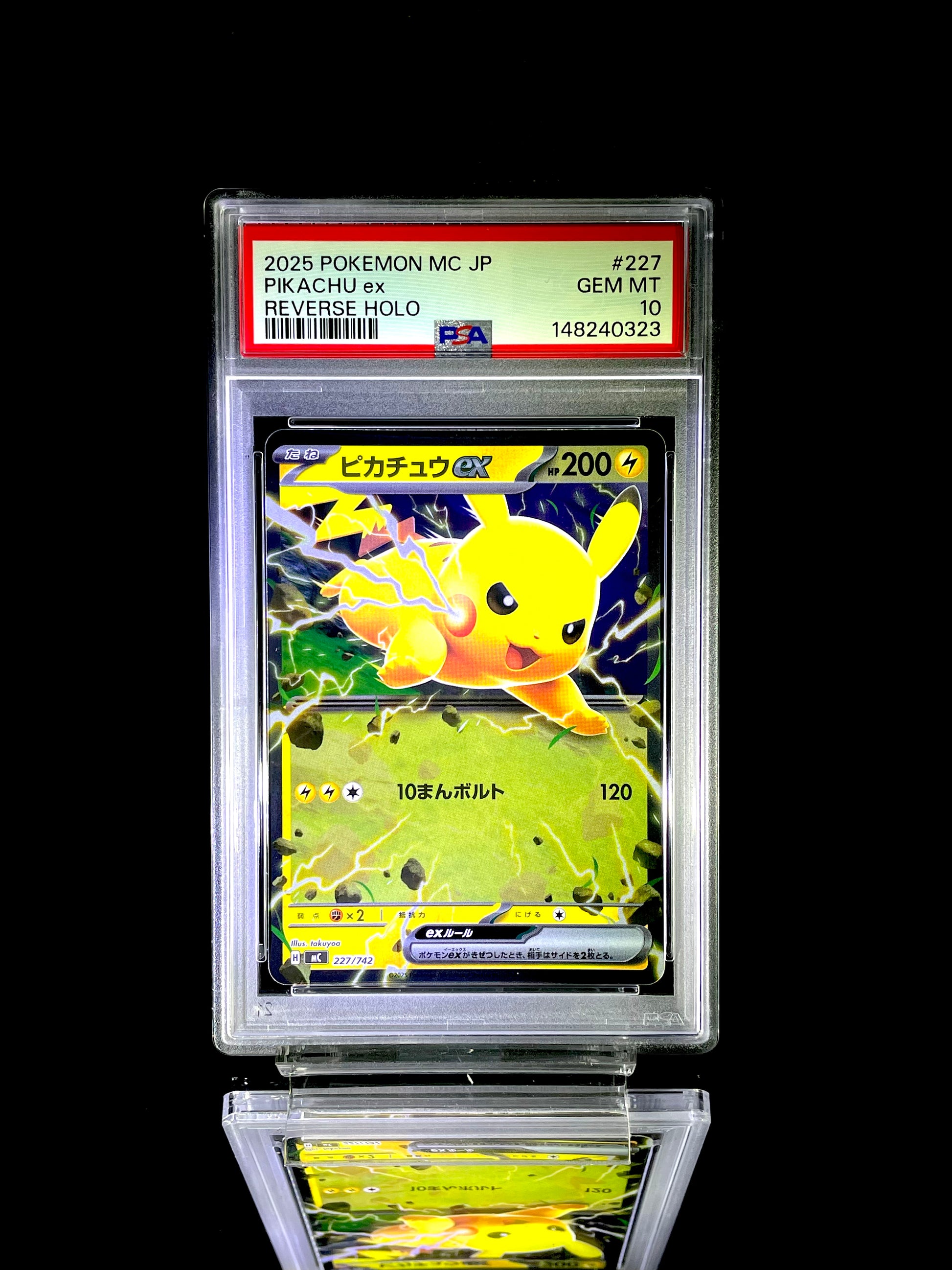 PIKACHU ex / 2025 POKEMON MC JP / #227 / REVERSE HOLO / PSA 10 / Cert 148240323