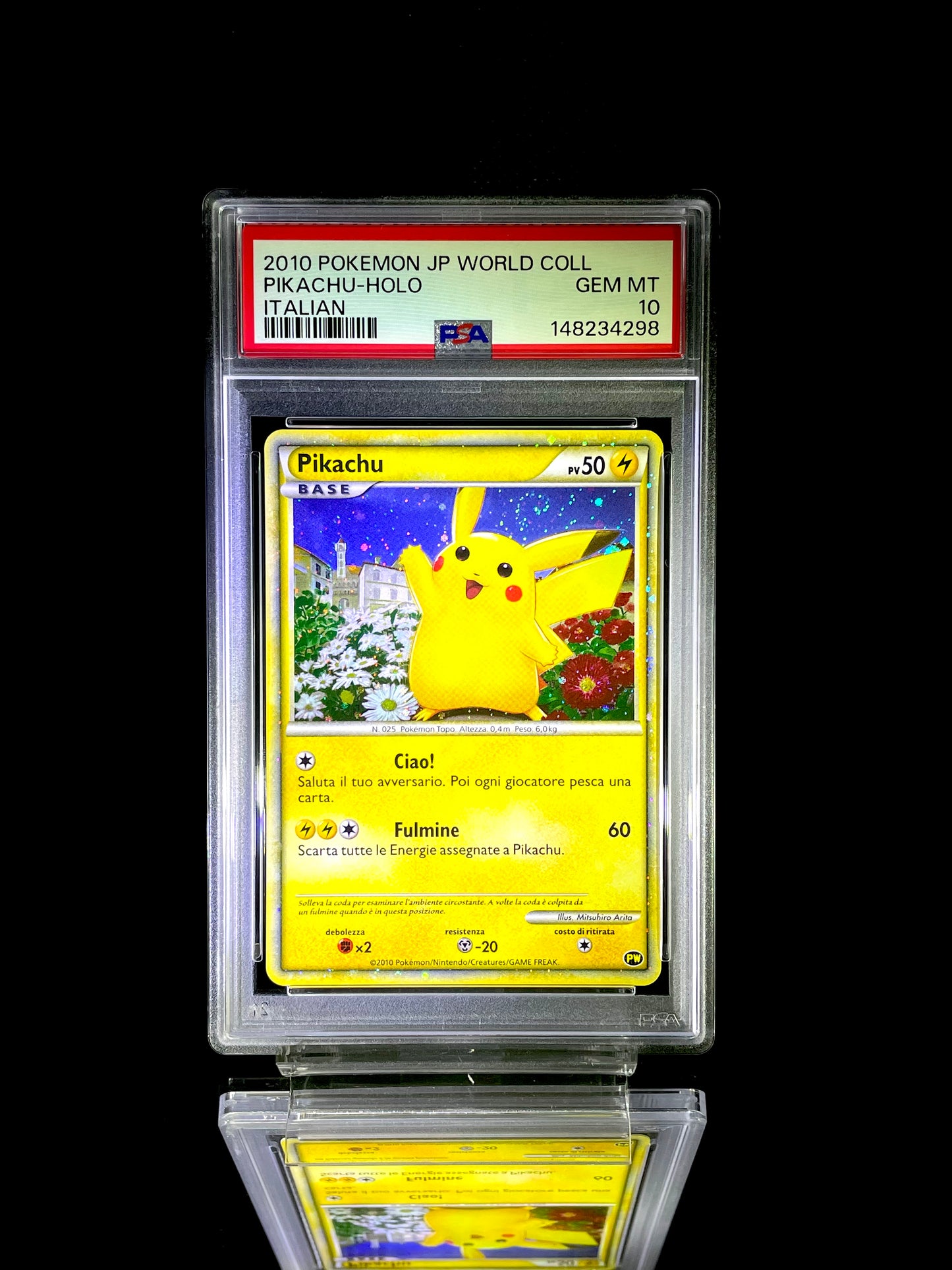 Pikachu-Holo / 2010 POKEMON JP WORLD COLL / #025 / null / PSA 10 / Cert 148234298