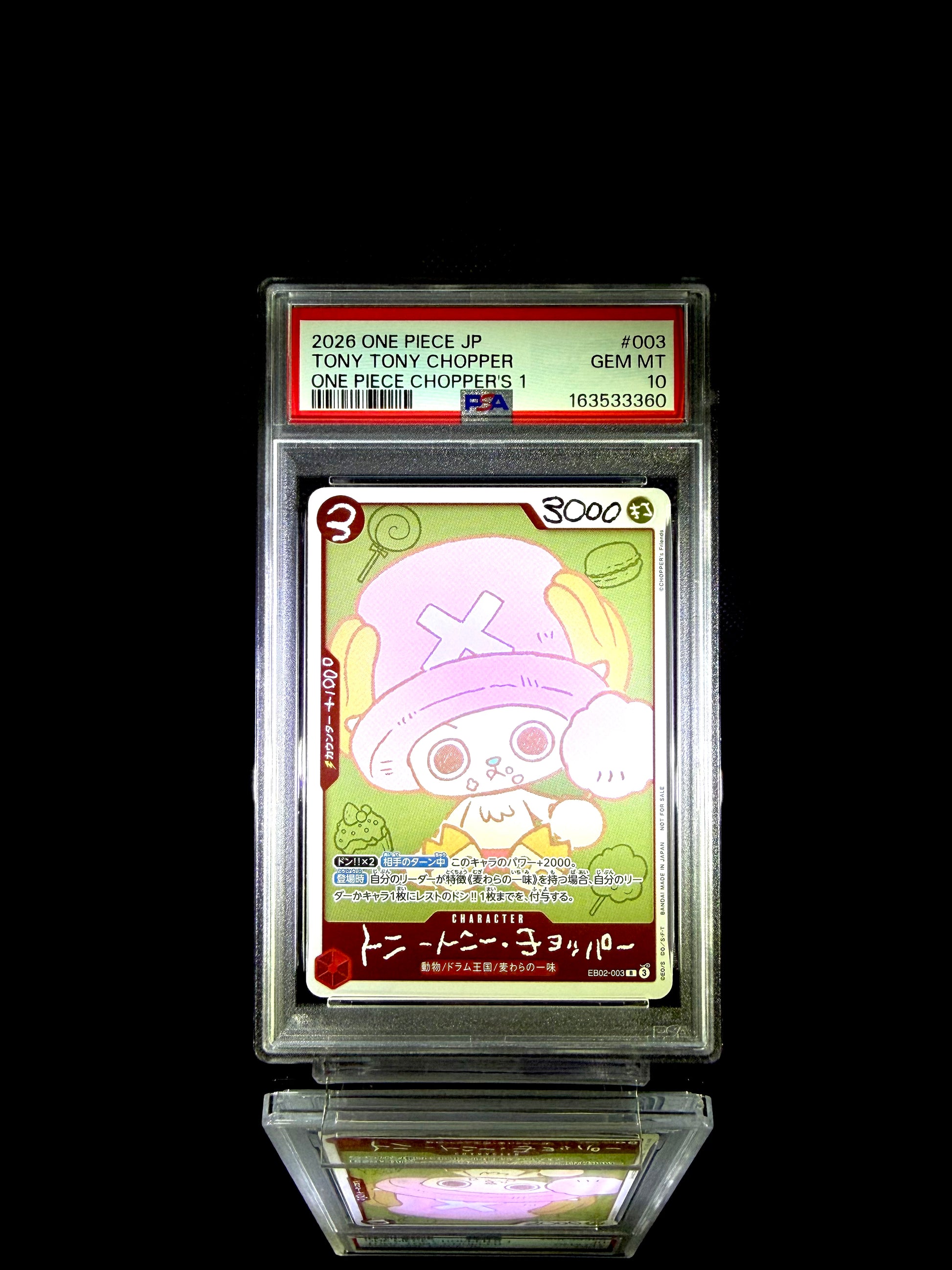 TONY TONY CHOPPER / 2026 ONE PIECE JP / #003 / GEM MT / PSA 10 / Cert 163533360
