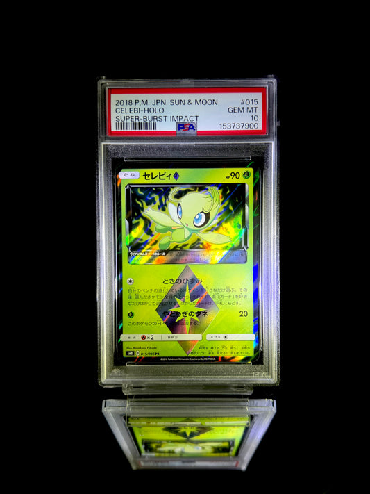 Celebi-Holo / 2018 P.M. JPN. SUN & MOON SUPER-BURST IMPACT / #015 / GEM MT / PSA 10 / Cert 153737900