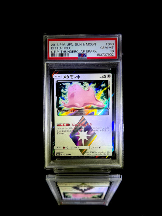 Ditto-Holo / 2018 P.M. JPN. SUN & MOON S.E.P. THUNDERCLAP SPARK / #043 / GEM MT / PSA 10 / Cert 153737902